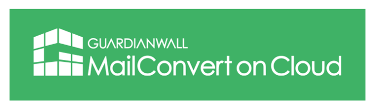 GUARDIANWALL MailConvert on Cloud